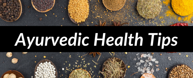 ayurvedic health tips