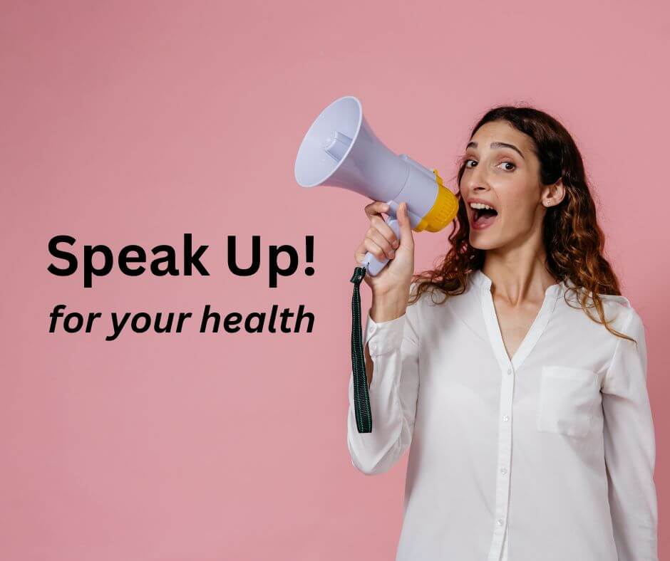 speak up for your health